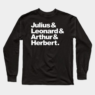 Julius & Leonard & Arthur & Herbert Long Sleeve T-Shirt